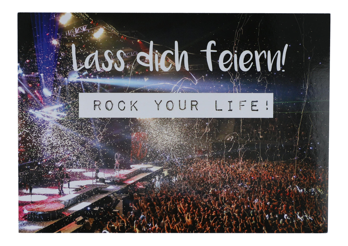 Postkarte Lass dich feiern! ROCK YOUR LIFE!